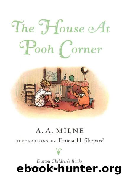 A. A. Milne by The House at Pooh Corner Winnie-the-Pooh 04