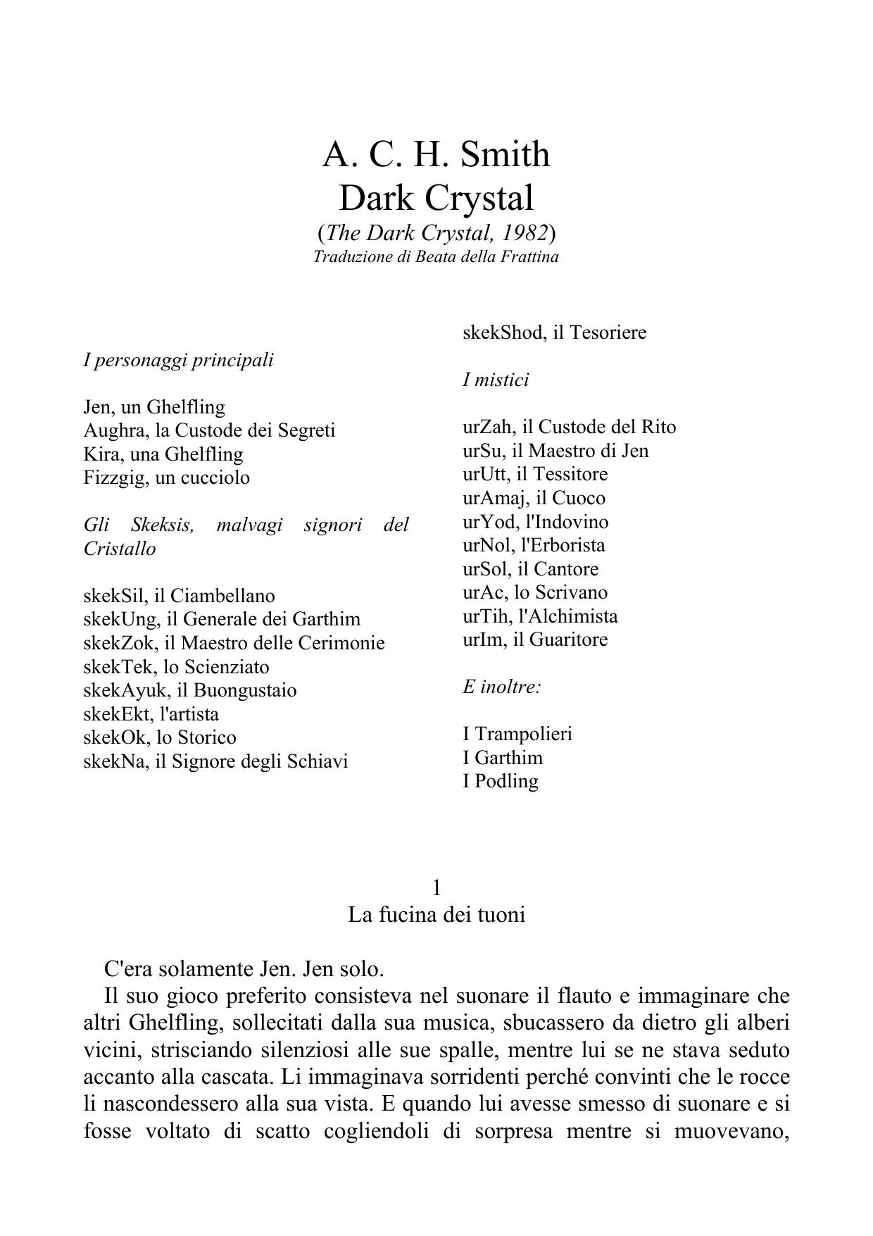 A. C. H. Smith by Dark Crystal (Ita Libro)