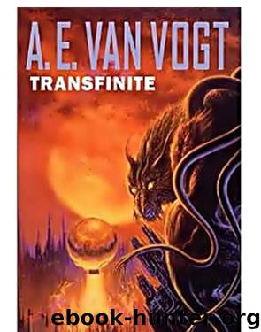 A. E. Van Vogt by A. E. Van Vogt