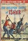 A. E. van Vogt by The Weapon Shops of Isher