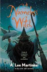 A. Lee Martinez by A Nameless Witch