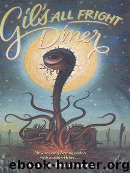 A. Lee Martinez by Gil's All Fright Diner