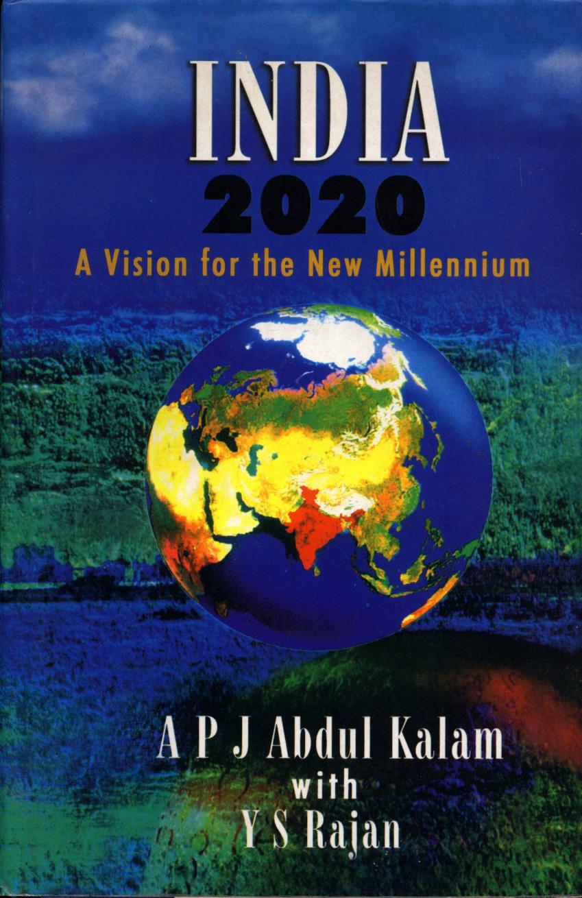 A. P. J. Abdul Kalam, Y. S. Rajan-India 2020 a Vision for the New Millennium -Penguin Books (1998) by Unknown