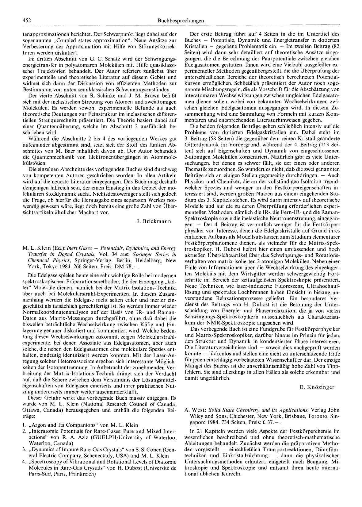 A. West: Solid State Chemistry and its Applications, Verlag John Wiley and Sons, Chichester, New York, Brisbane, Toronto, Singapore 1984. 734 Seiten, Preis: £ 37.- by Unknown