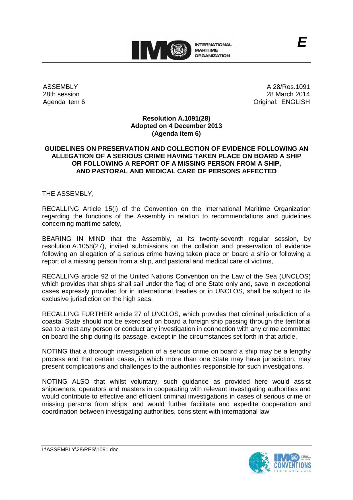 A.1091(28) - Guidelines on Preservation and Collection of Evidence Following an Allegation of a Serious Crime having taken place on board a Ship or Following a Report of a Missing by Nancy Kamel