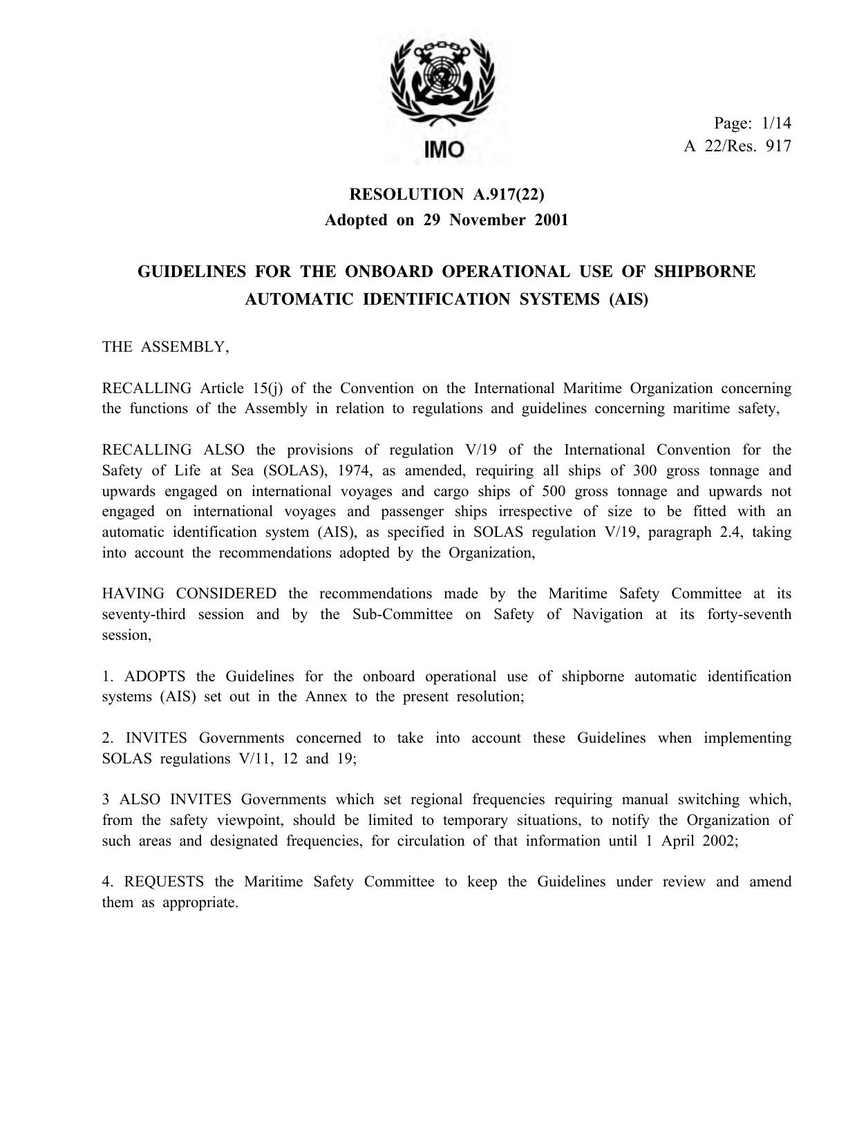A.917(22) - Guidelines for the On Board Operational Use of Shipborne Automatic Identification Systems (AIS) by Redistributed by Regs4ships Ltd