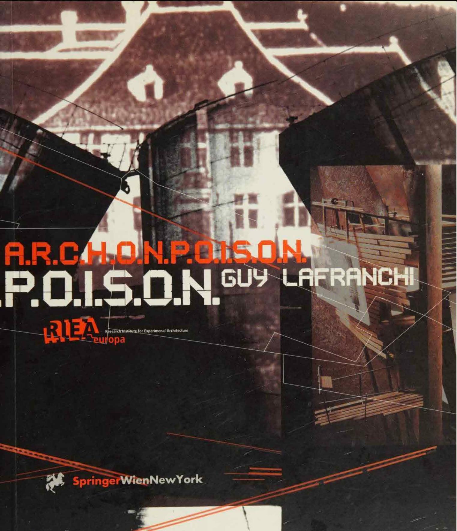 A.R.C.H.O.N.P.O.I.S.O.N. by Lafranchi Guy