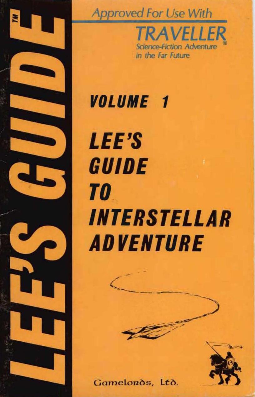 A1980-Lee's Guide to Interstellar Adventure Volume 1.pdf by Gregory P. Lee