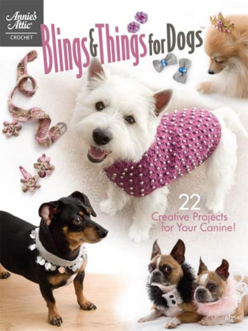 AA 875540 Crochet Blings & Things for Dogs by Unknown