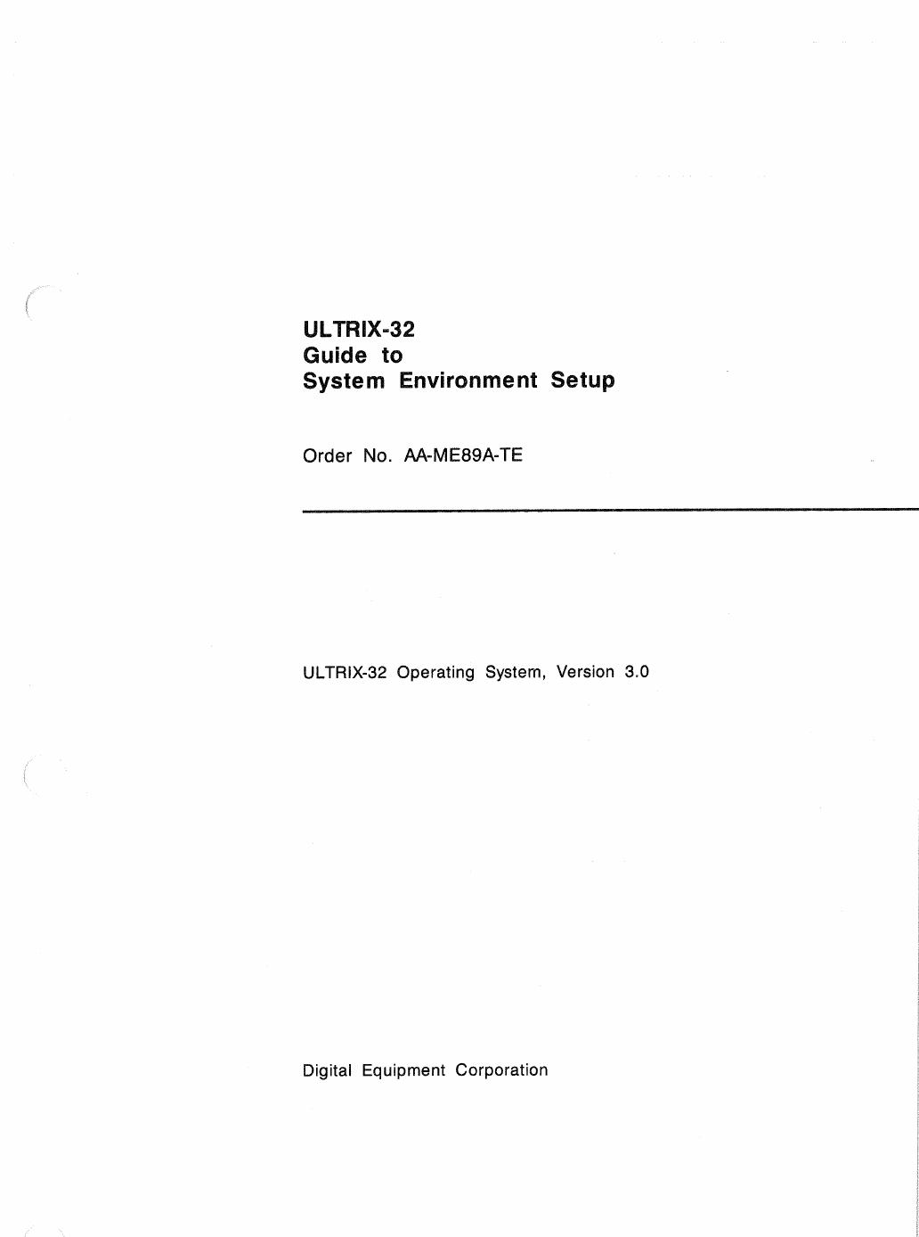 AA-ME89A-TE ULTRIX-32 Guide to System Environment Setup by Unknown