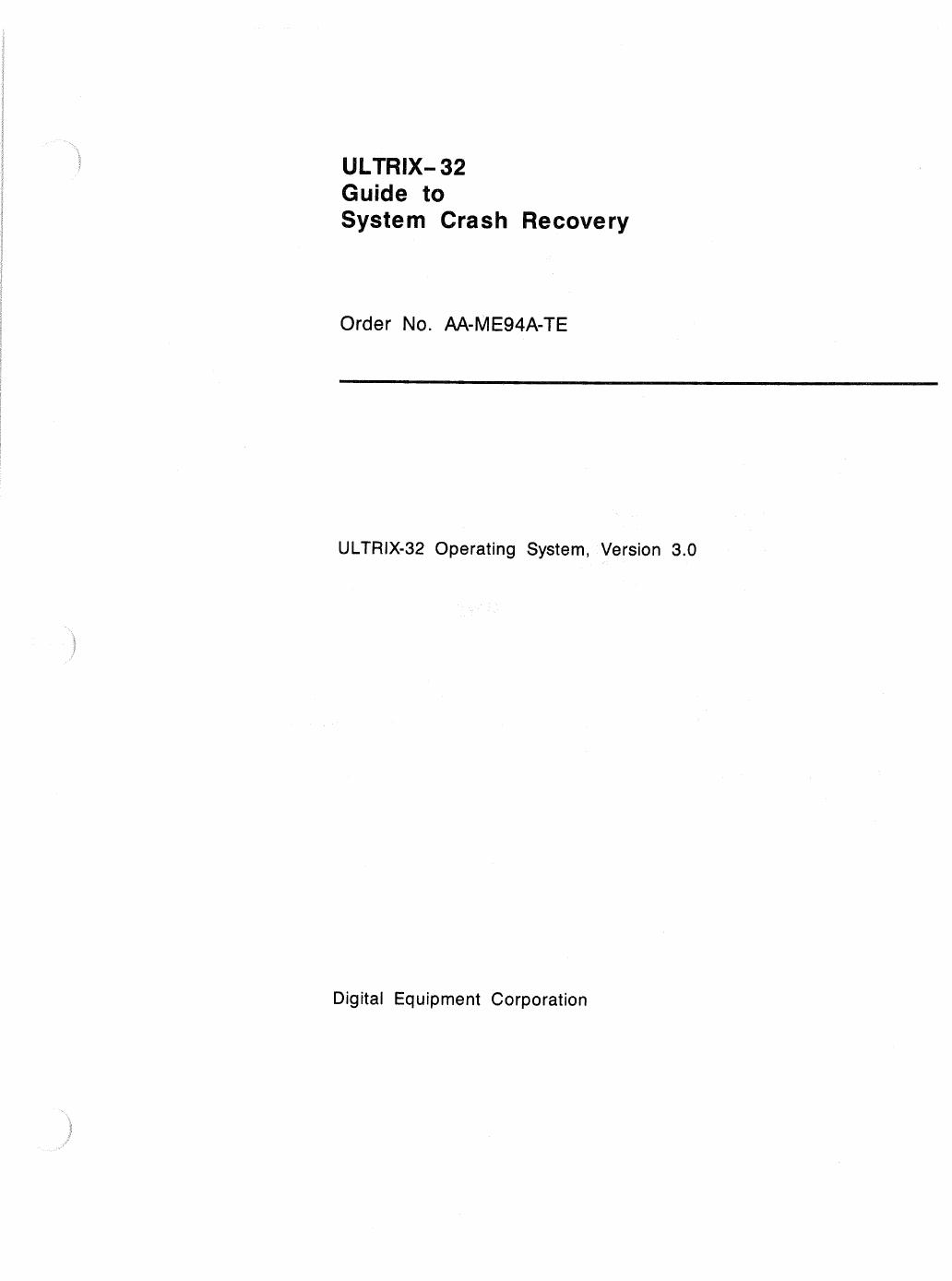 AA-ME94A-TE ULTRIX-32 Guide to System Crash Recovery by Unknown