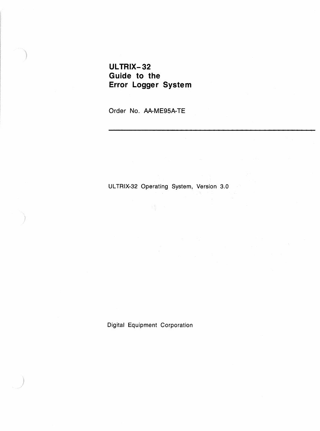 AA-ME95A-TE ULTRIX-32 Guide to the Error Logger System by Unknown