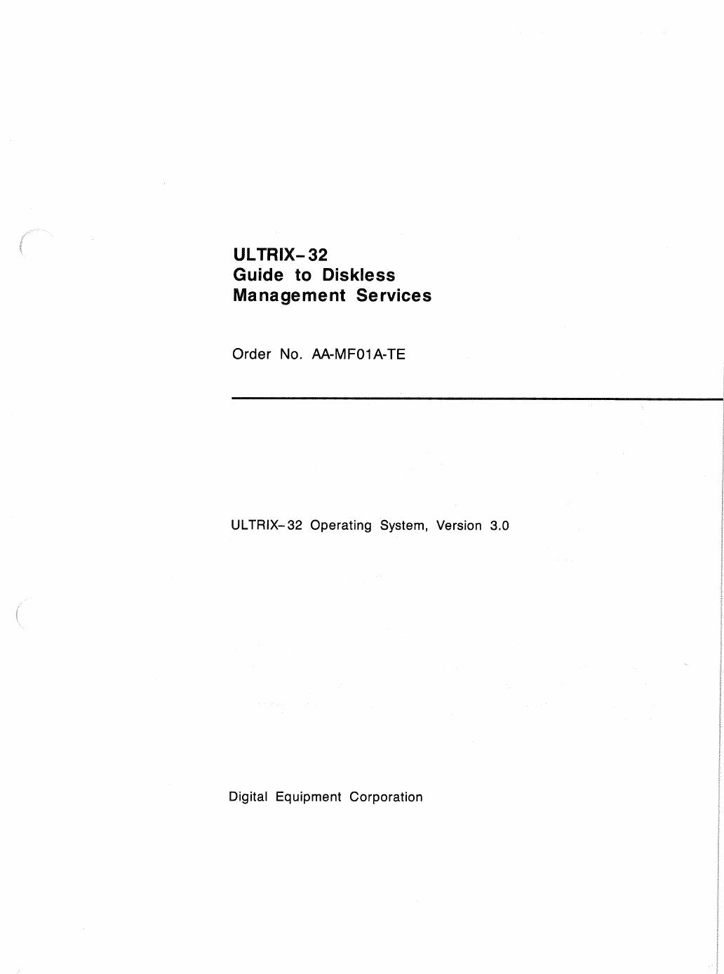 AA-MF01A-TE ULTRIX-32 Guide to Diskless Management Services by Unknown