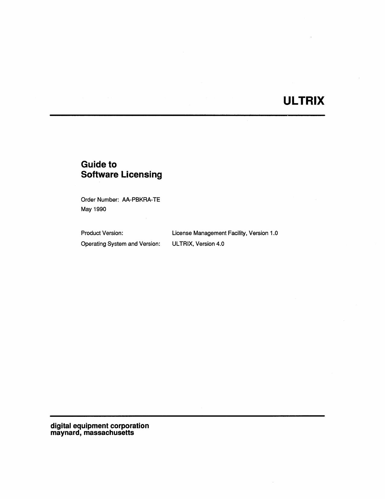 AA-PBKRA-TE ULTRIX Guide to Software Licensing May90 by Unknown