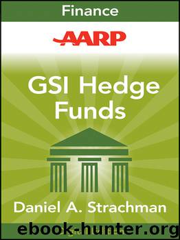 AARP Getting Started in Hedge Funds by Daniel A. Strachman