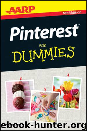 AARP Pinterest For Dummies by Kelby Carr