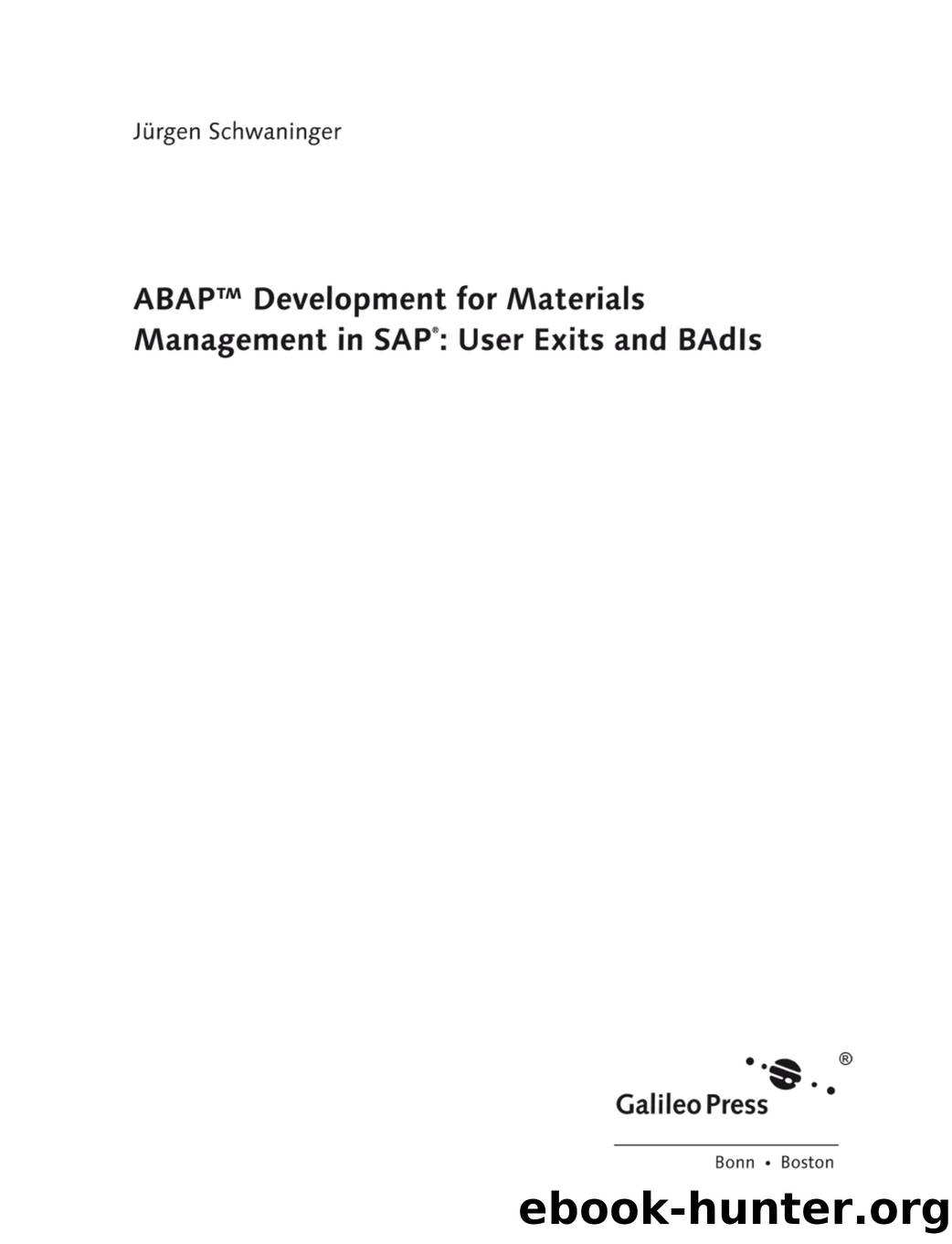 ABAP Development for Materials Management in SAP by User Exits & BAdIs
