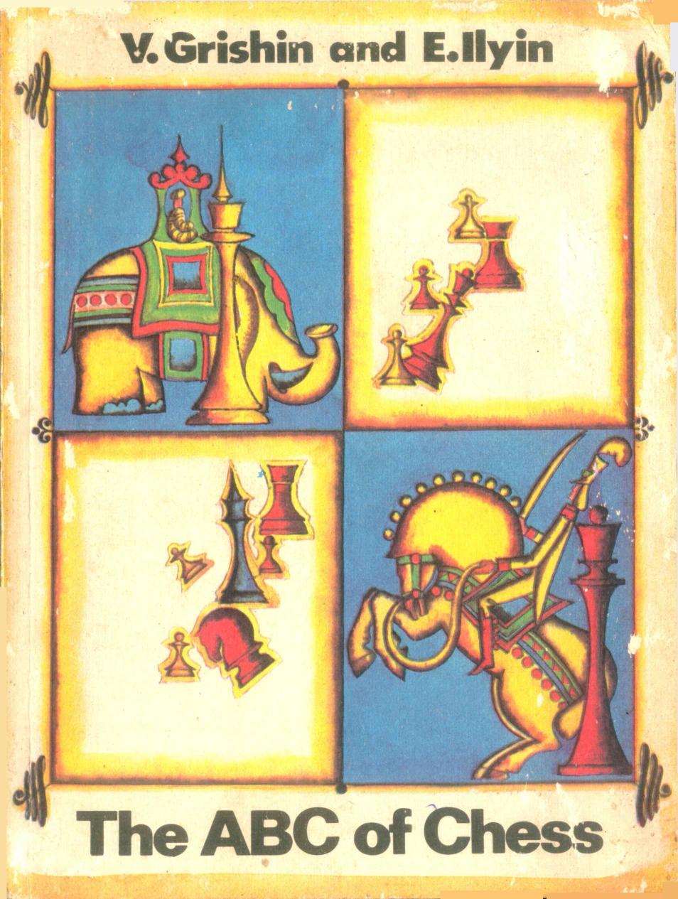ABC of Chess by V. Grishun E. Ilyin