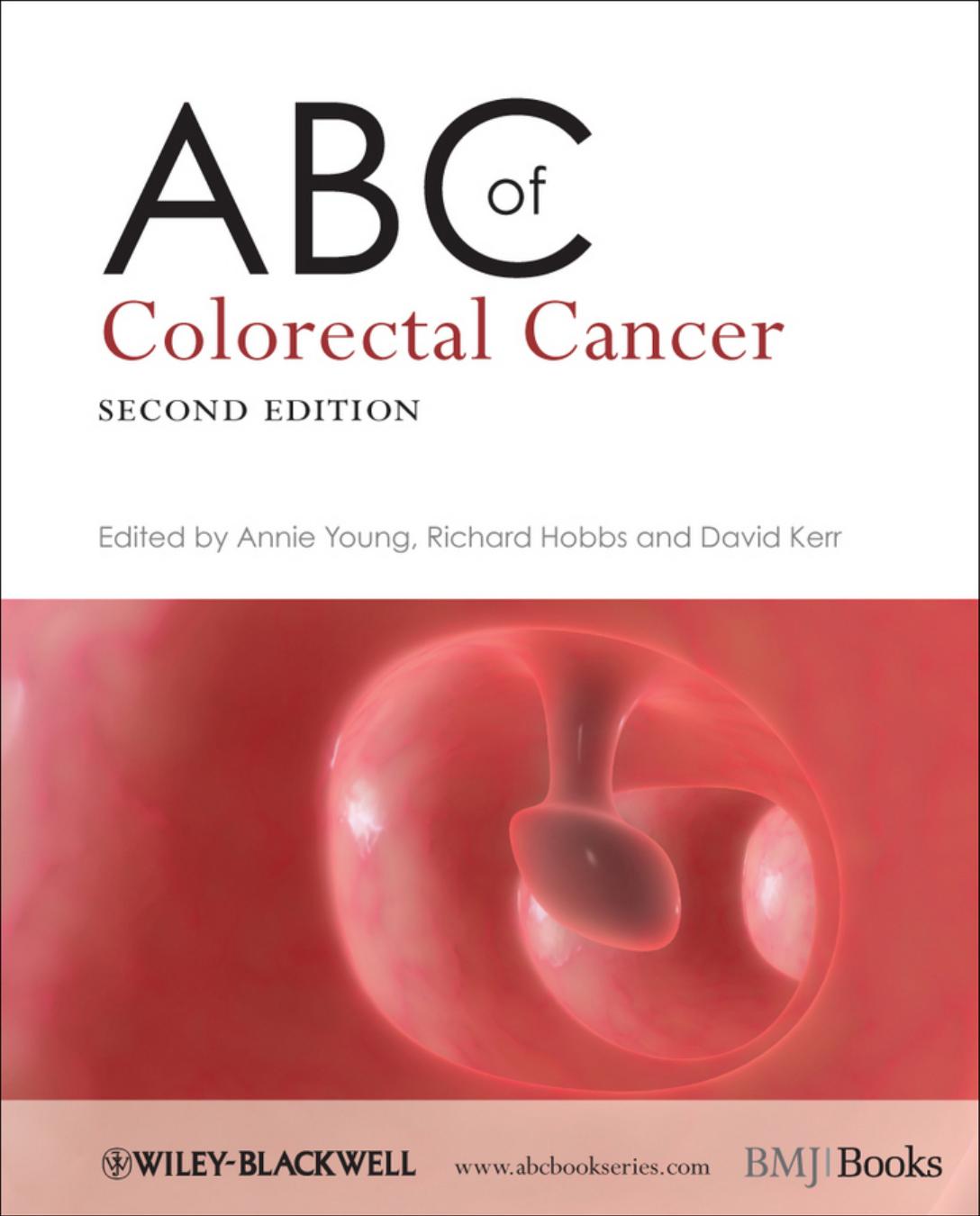 ABC of Colorectal Cancer by Young & Annie & Kerr & David & Hobbs & Richard