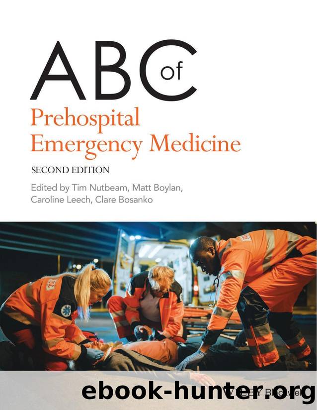 ABC of Prehospital Emergency Medicine by Nutbeam Tim;Boylan Matthew;Leech Caroline;Bosanko Clare;