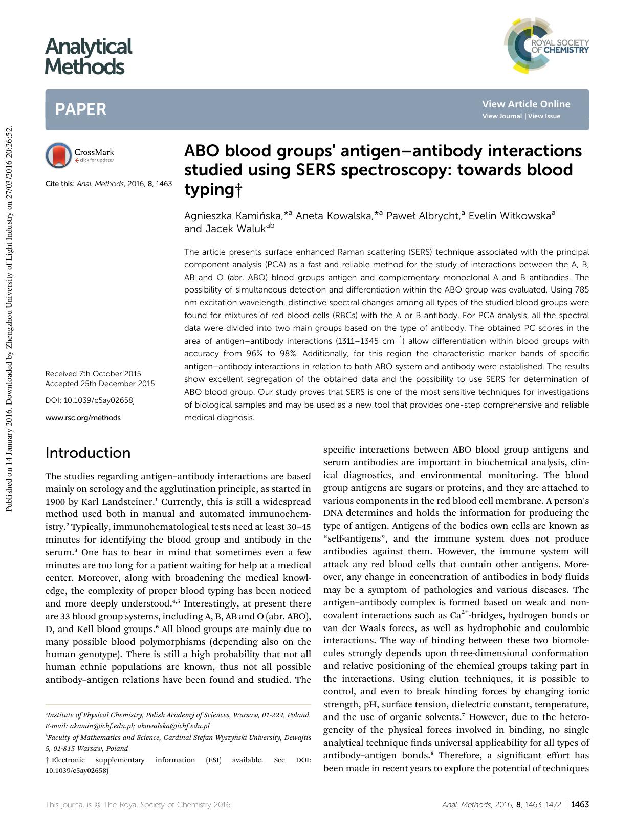 ABO blood groups' antigenâantibody interactions studied using SERS spectroscopy: towards blood typing by Agnieszka Kamińska & Aneta Kowalska & Paweł Albrycht & Evelin Witkowska & Jacek Waluk