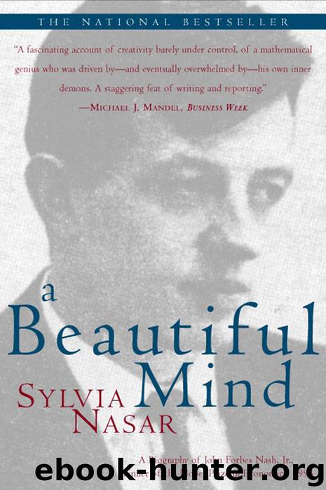 ABeautiful Mind by Sylvia Nasar