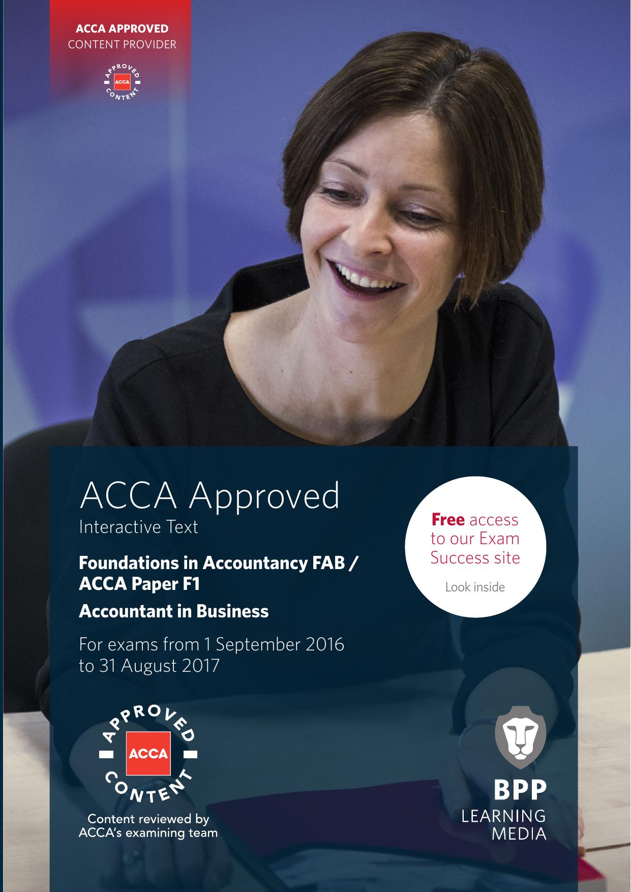 ACCA F1 - ACCOUNTANT IN BUSINESS:- Interactive Text by BPP Learning Media