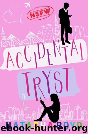 ACCIDENTAL TRYST by Natasha Boyd