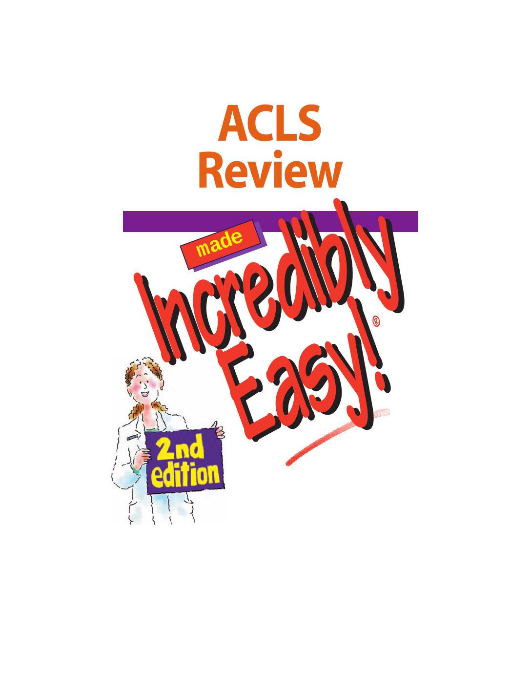 ACLS Review Made Incredibly Easy by Lippincott