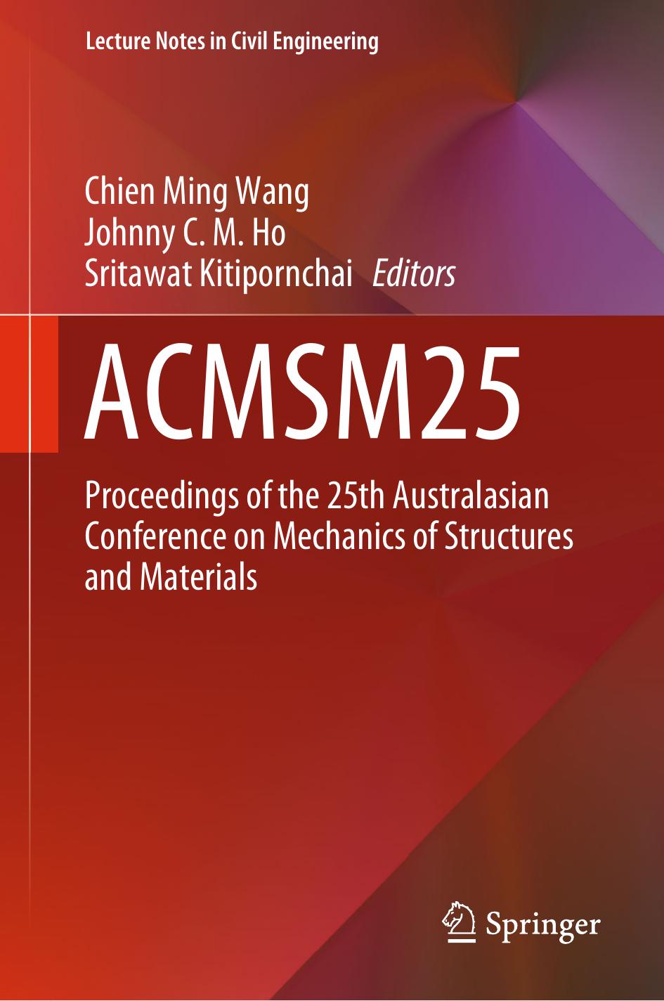 ACMSM25: Proceedings of the 25th Australasian Conference on Mechanics of Structures and Materials by Unknow