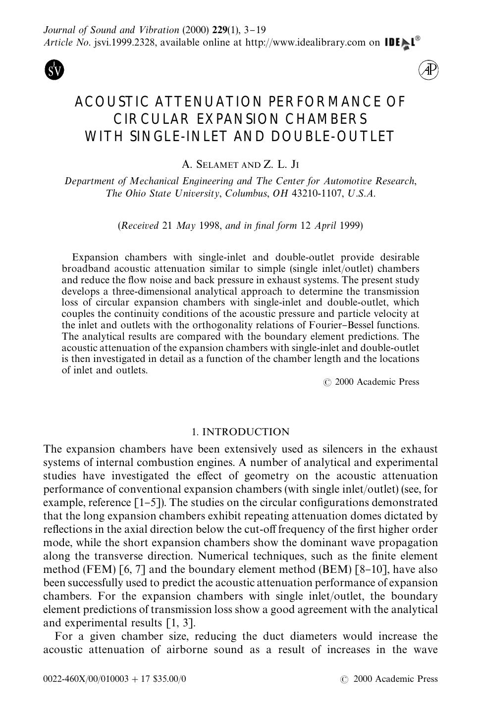 ACOUSTIC ATTENUATION PERFORMANCE OF CIRCULAR EXPANSION CHAMBERS WITH SINGLE-INLET AND DOUBLE-OUTLET by SELAMET A. & JI Z. L