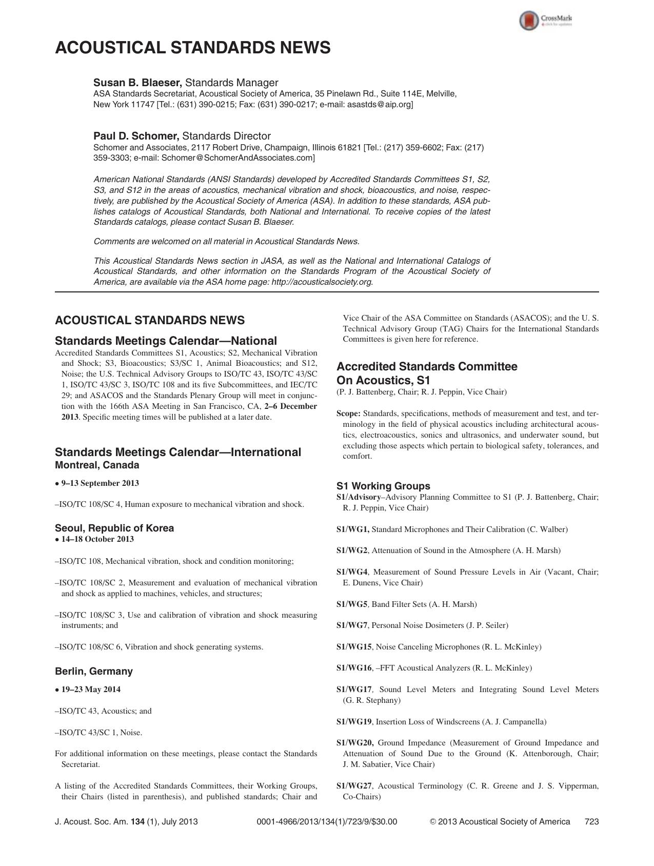 ACOUSTICAL STANDARDS NEWS by Susan B. Blaeser Standards Manager and Paul D. Schomer Standards Director