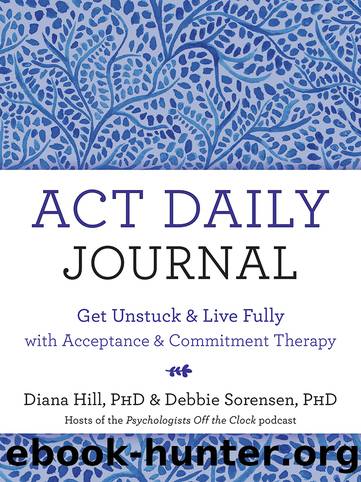 ACT Daily Journal by Diana Hill