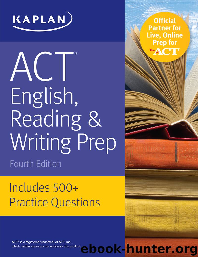 ACT English, Reading & Writing Prep by Kaplan Test Prep