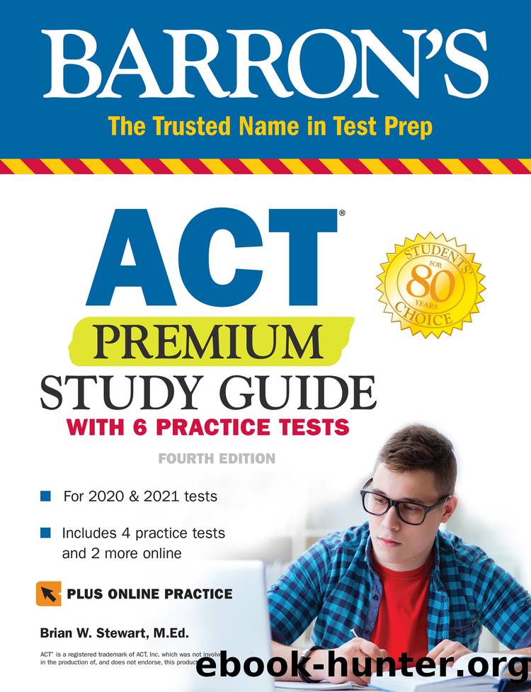 ACT Premium Study Guide with 6 Practice Tests by Brian Stewart
