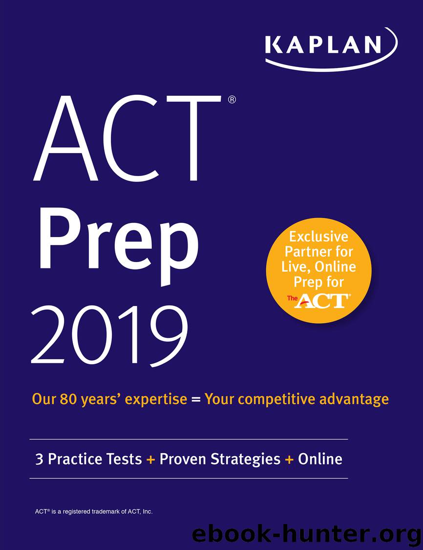 ACT Prep 2019 by Kaplan Test Prep