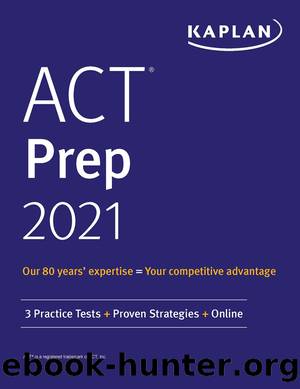 ACT Prep 2021 by Kaplan Test Prep