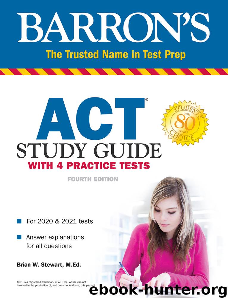 ACT Study Guide with 4 Practice Tests by Brian Stewart