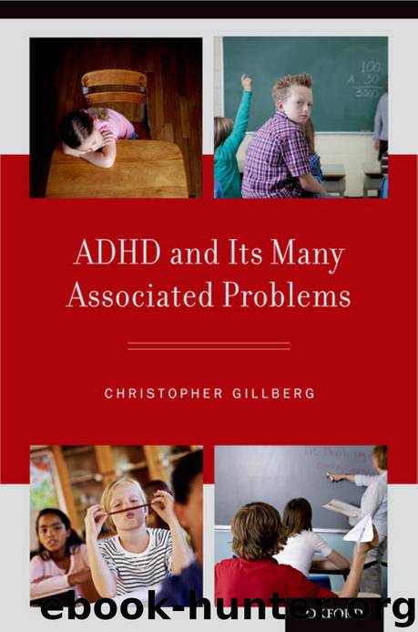 ADHD and Its Many Associated Problems by Christopher Gillberg