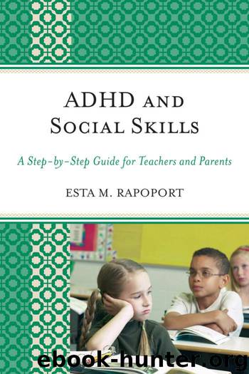 ADHD and Social Skills by Esta M. Rapoport