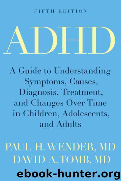 ADHD by Paul H. Wender & David A. Tomb