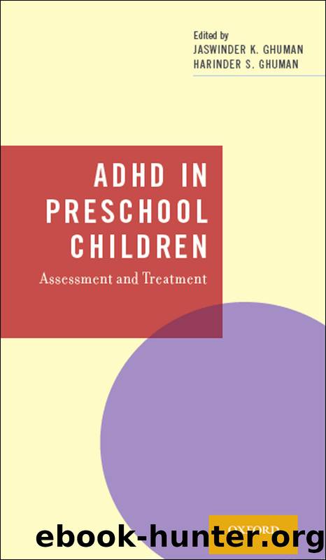 ADHD in Preschool Children by Ghuman Jaswinder;Ghuman Harinder;