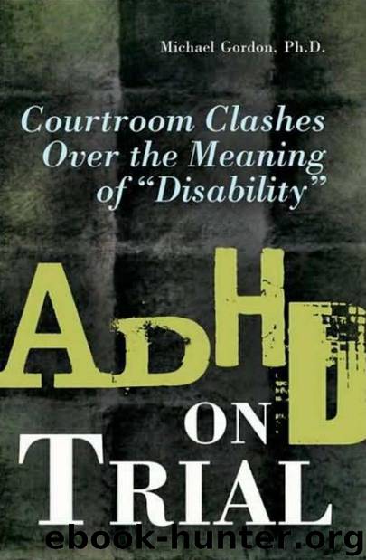 ADHD on Trial by Michael Gordon