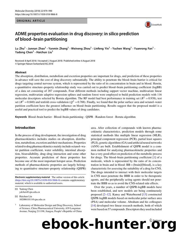 ADME properties evaluation in drug discovery: in silico prediction of bloodâbrain partitioning by unknow