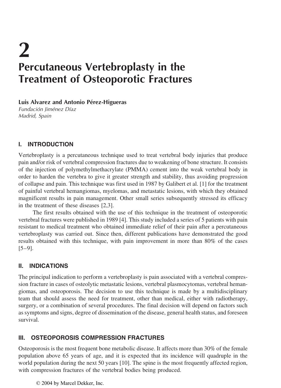 ADVANCES IN SPINAL FUSION Molecular Science, Biomechanics, and Clinical Management by Alvarez Luis and Antonio Perez-Higueras