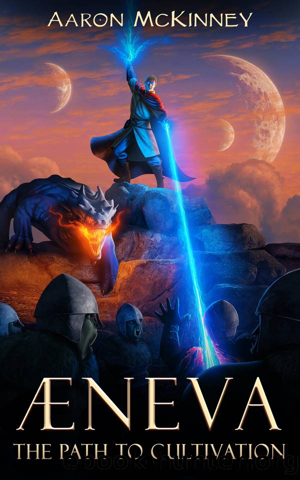 AENEVA: THE PATH TO CULTIVATION by Aaron McKinney