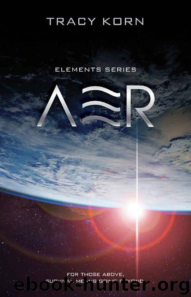 AER (The Elements Series Book 3) by Tracy Korn