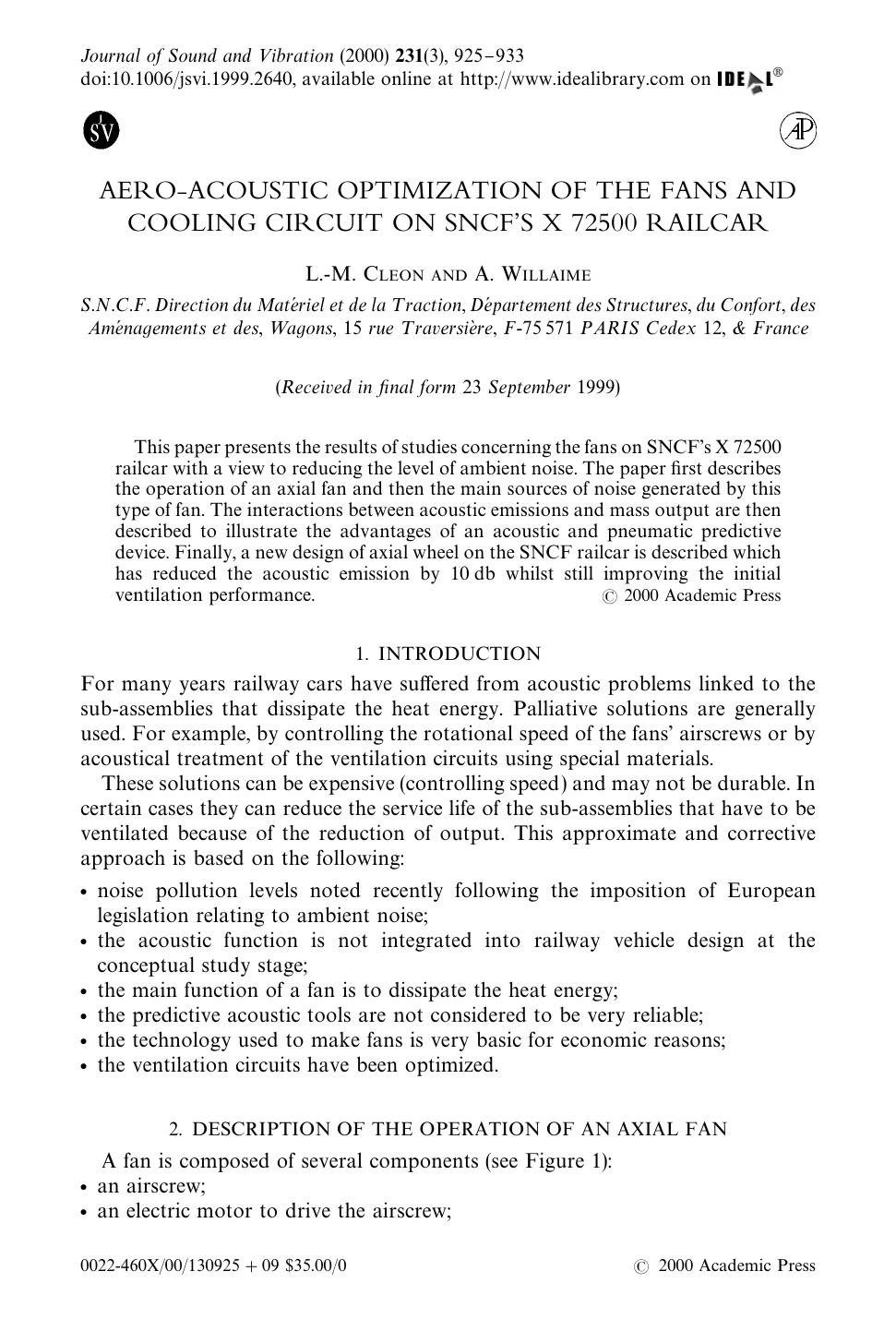 AERO-ACOUSTIC OPTIMIZATION OF THE FANS AND COOLING CIRCUIT ON SNCFâS X 72500 RAILCAR by CLEON L.-M. & WILLAIME A