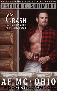 AF MC Ohio (Book Three) by Esther E. Schmidt