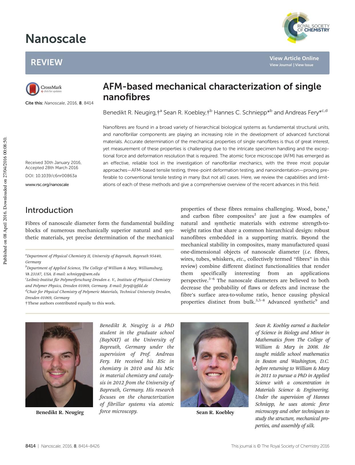 AFM-based mechanical characterization of single nanofibres by Benedikt R. Neugirg Sean R. Koebley Hannes C. Schniepp Andreas Fery